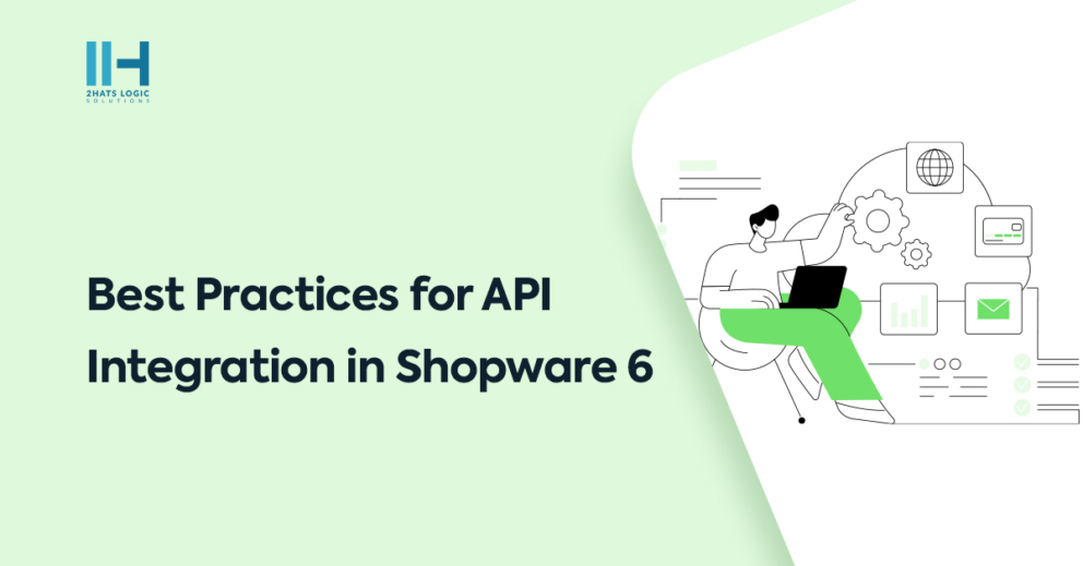 shopware-6-api-integration-best-practices